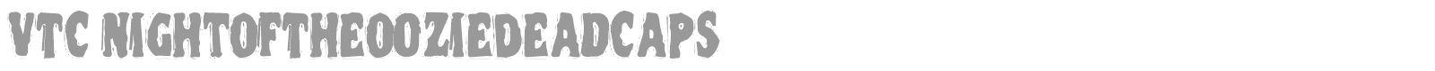 VTC Night Of The Dead Corrupt font preview